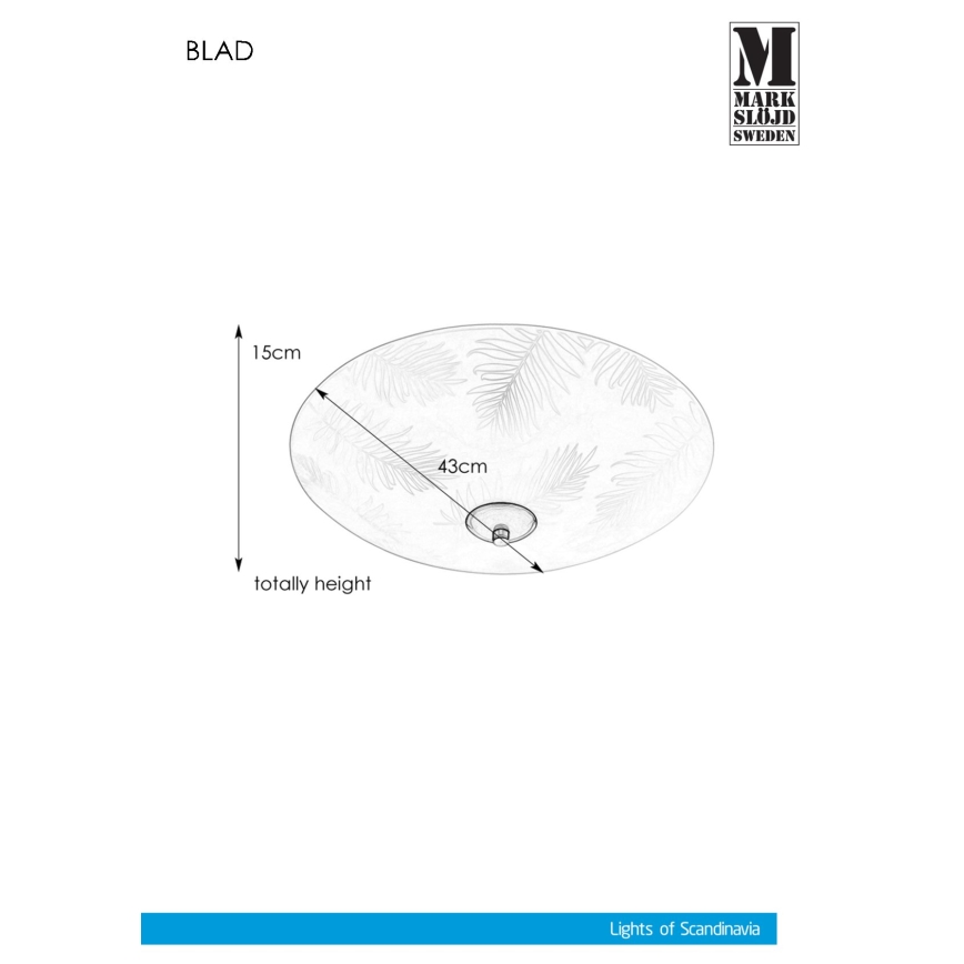 Markslöjd 107755 - Ceiling light BLAD 3xE14/40W/230V d. 43 cm